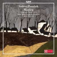 Panufnik: Symphonic Works Vol. 3: Sinfonia Mistica (Symph. No. 6), Autumn Music, Hommage a Chopin, Rhapsody